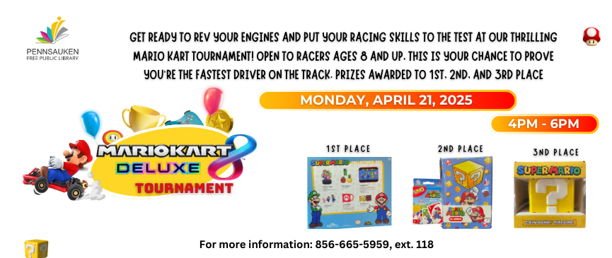 Mario Kart Tournament at April 21st at 4pm