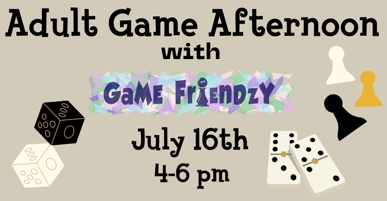 Game Afternoon in July 16