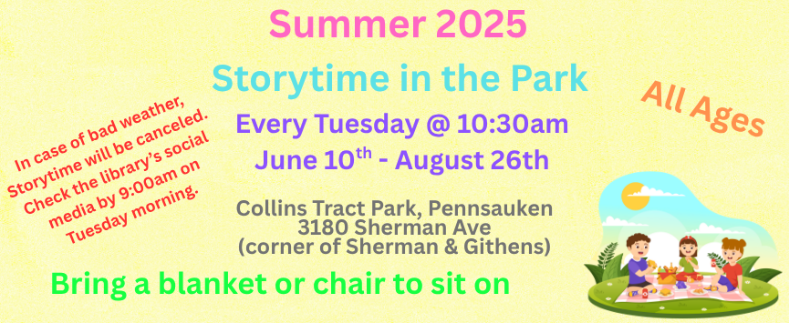 Storytime in the park every tuesday at 10:30 Am From June 10th to August 26th