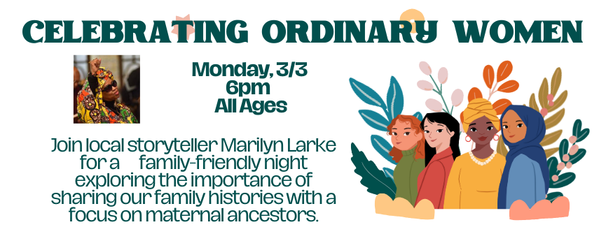 Celebrating Ordinary Women at 6pm 03/03