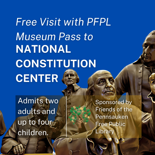 Free Visit with Museum Pass to National Constitution Center: admits up to 2 adults and 4 children